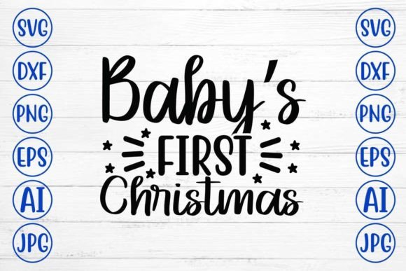 Babys First Christmas SVG Cut File: A Designer’s Review for Crafts and Commercial Projects
