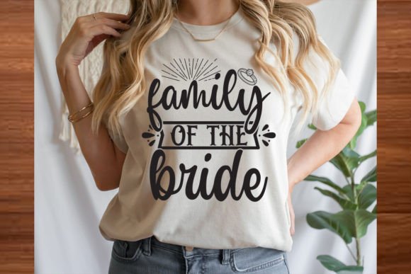 Family of the Bride SVG Design Review for T-Shirt Designs
